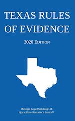 Texas Rules of Evidence; 2020 Edition 