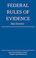 Federal Rules of Evidence; 2022 Edition: With Internal Cross-References 