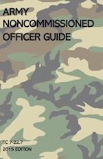 Army Noncommissioned Officer Guide