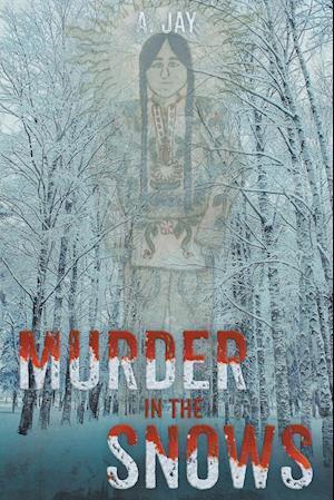 Murder in the Snows