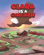 Clara Is a Chicken