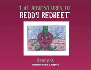 The Adventures of Reddy Redbeet