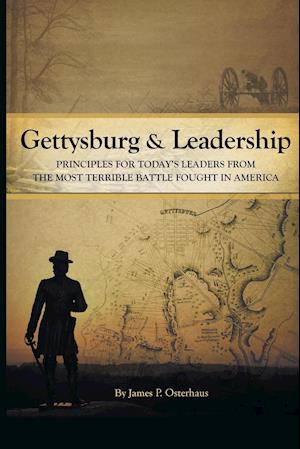 Gettysburg and Leadership