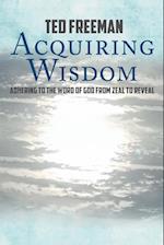Acquiring Wisdom