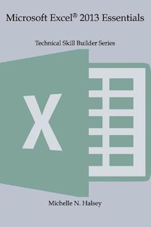 Microsoft Excel 2013 Essentials