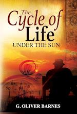The Cycle of Life Under the Sun