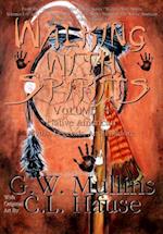 Walking with Spirits Volume 4 Native American Myths, Legends, and Folklore