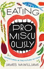 Eating Promiscuously