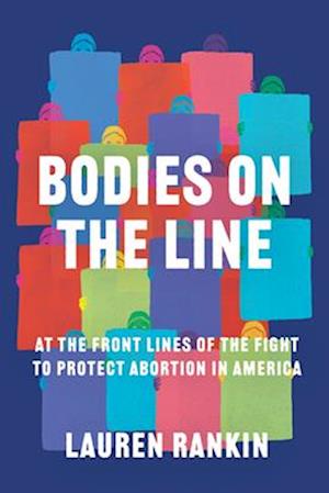 Bodies on the Line