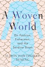 A Woven World