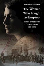 Woman Who Fought an Empire