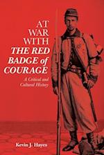 At War with The Red Badge of Courage