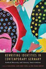 Rewriting Identities in Contemporary Germany