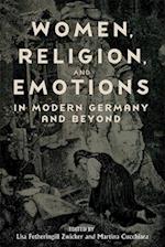 Women, Religion, and Emotions in Modern Germany and Beyond