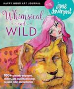 Whimsical and Wild