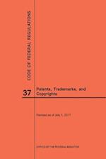 Code of Federal Regulations Title 37, Patents, Trademarks and Copyrights, 2017