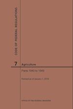 Code of Federal Regulations Title 7, Agriculture, Parts 1940-1949, 2019