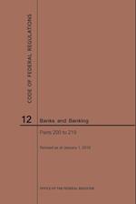 Code of Federal Regulations Title 12, Banks and Banking, Parts 200-219, 2019
