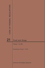 Code of Federal Regulations Title 21, Food and Drugs, Parts 1-99, 2019