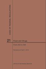 Code of Federal Regulations Title 21, Food and Drugs, Parts 500-599, 2019