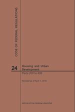 Code of Federal Regulations Title 24, Housing and Urban Development, Parts 200-499, 2019