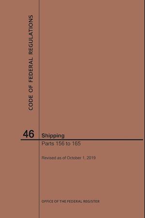 Code of Federal Regulations Title 46, Shipping, Parts 156-165, 2019