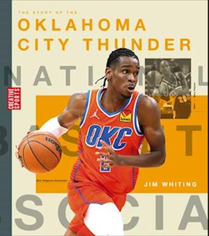 The Story of the Oklahoma City Thunder