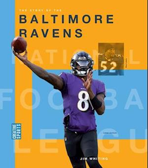 The Story of the Baltimore Ravens