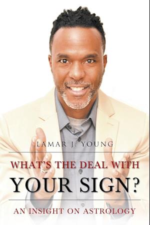 What's the Deal with Your Sign? An Insight on Astrology