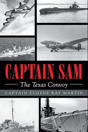 CAPTAIN SAM The Texas Convoy