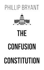 The Confusion Constitution