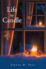 Life by Candle