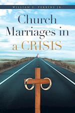 Church Marriages in a Crisis 