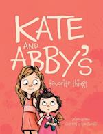 Kate and Abby's Favorite Things