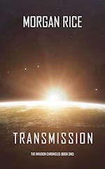 Transmission (The Invasion Chronicles-Book One)