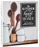 Deluxe Recipe Binder - The Kitchen Is the Heart of the Home
