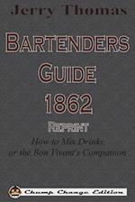 Jerry Thomas Bartenders Guide 1862 Reprint