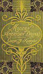 Modern American Drinks 1895 Reprint