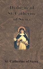 Dialogue of St. Catherine of Siena 