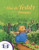 El Dia de Teddy en el Bosque