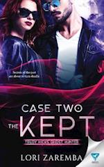Case Two The Kept