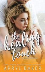 The Healing Touch - Anniversary Edition