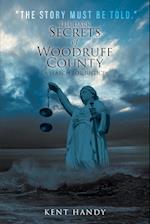 The Dark Secrets of Woodruff County