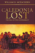 Caledonia Lost