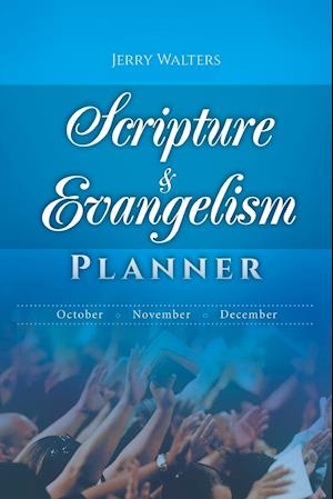 Scripture & Evangelism Planner