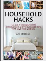 Household Hacks