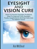 Eyesight And Vision Cure