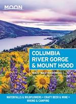 Moon Columbia River Gorge & Mount Hood (First Edition)