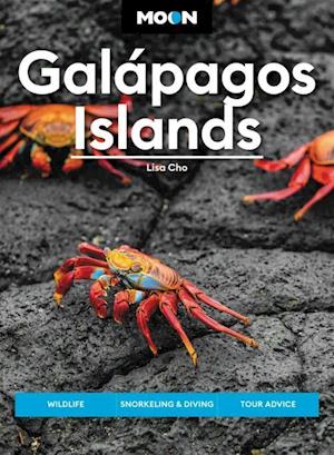 Galapagos Islands, Moon Handbooks (4th ed. Oct. 23)