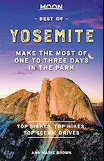 Moon Best of Yosemite (First Edition)